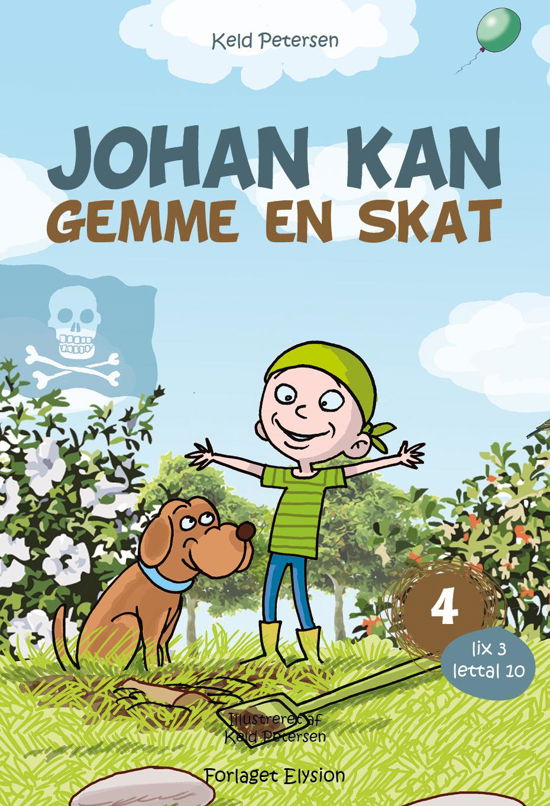 Cover for Keld Petersen · Johan kan 3: Johan kan - gemme en skat (Hardcover Book) [1er édition] (2014)