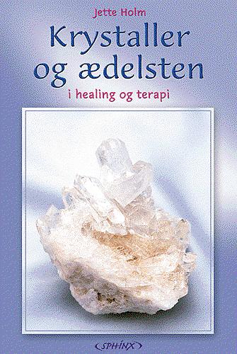 Cover for Jette Holm · Krystaller og ædelsten i healing og terapi (Book) (2002)