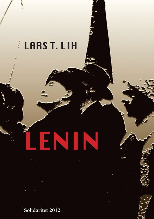 Cover for Lars Lih · Lenin (Paperback Book) [1st edition] (2012)