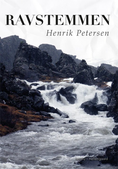 Cover for Henrik Petersen · Ravstemmen (Sewn Spine Book) [1st edition] (2013)