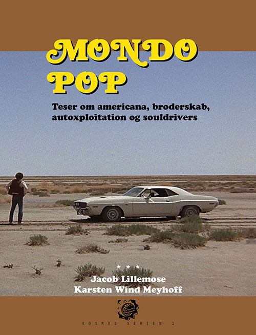 Kosmos: Kosmos 1. Mondo pop - Jacob Lillemose og Karsten Wind Meyhoff - Kirjat - A Mock Book - 9788793895119 - lauantai 28. maaliskuuta 2020