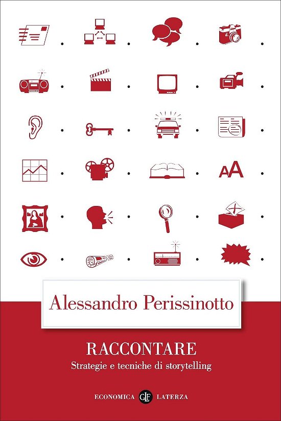 Cover for Alessandro Perissinotto · Raccontare. Strategie E Tecniche Di Storytelling (LP)