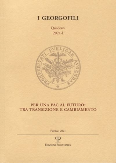 Cover for Edizioni Polistampa · Per Una PAC Al Futuro: Tra Transizione E Cambiamento (Book) (2022)