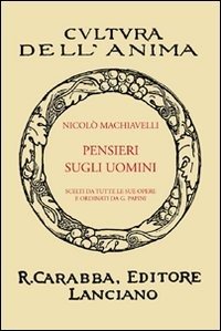 Cover for Niccolò Machiavelli · Pensieri Sugli Uomini (Bok)