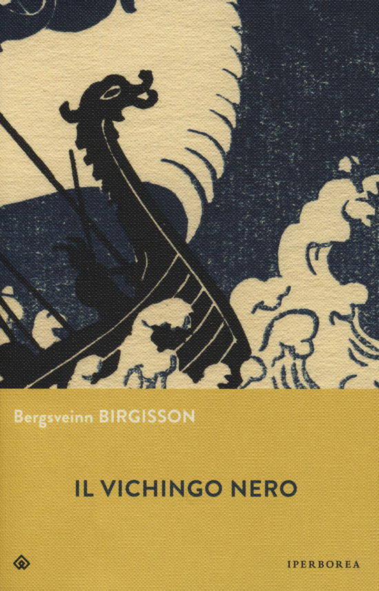 Il Vichingo Nero - Bergsveinn Birgisson - Livros - - 9788870916119 -