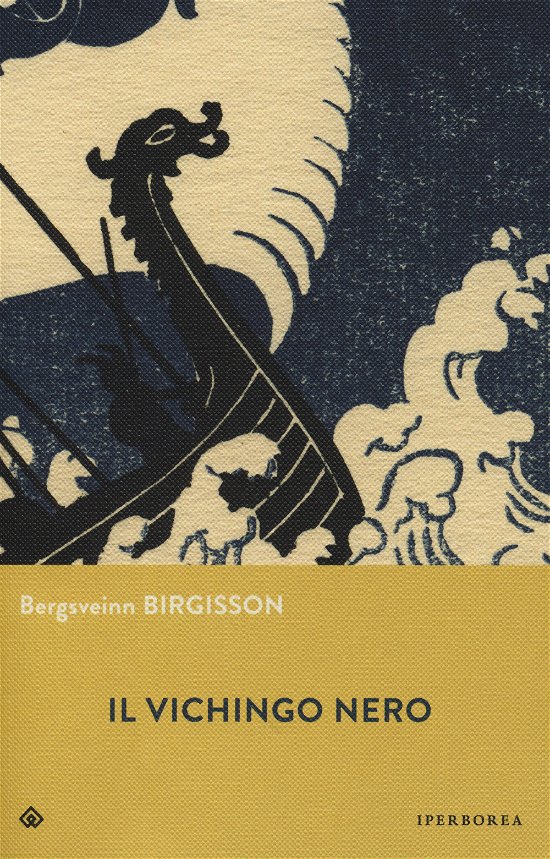 Cover for Bergsveinn Birgisson · Il Vichingo Nero (Buch)