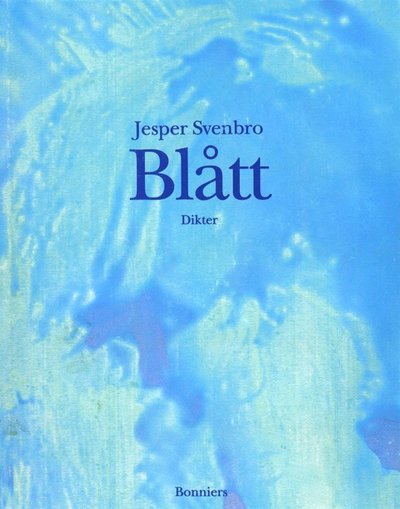 Cover for Jesper Svenbro · Blått : dikter (ePUB) (2017)