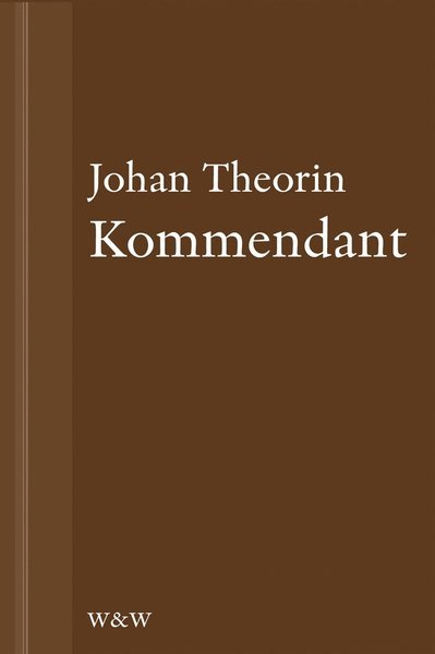 Cover for Johan Theorin · Kommendant: En novell ur På stort alvar (ePUB) (2013)
