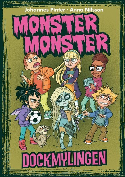 Monster monster: Monster monster 12  - Dockmylingen - Johannes Pinter - Bøger - Egmont Publishing AB - 9789157032119 - August 2, 2021