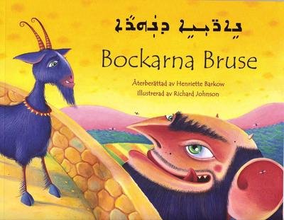 Bockarna Bruse (svenska och assyriska) - Henriette Barkow - Books - ndio kultur & kommunikation - 9789187547119 - September 1, 2014