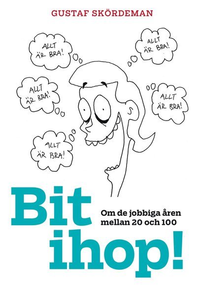 Cover for Gustaf Skördeman · Bit ihop! (Landkarten) (2019)