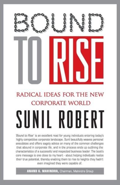 Cover for Sunil Robert · Bound to Rise (Paperback Book) (2014)