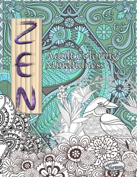 Cover for Enjoyable Harmony · ZEN Coloring Book. Adult Coloring Mindfulness (Taschenbuch) (2021)