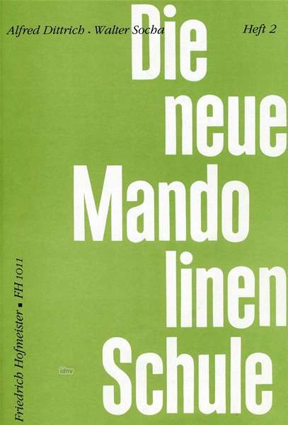 D.neue Mandolinen-Sch.2.FH1011 - Dittrich - Books -  - 9790203410119 - 