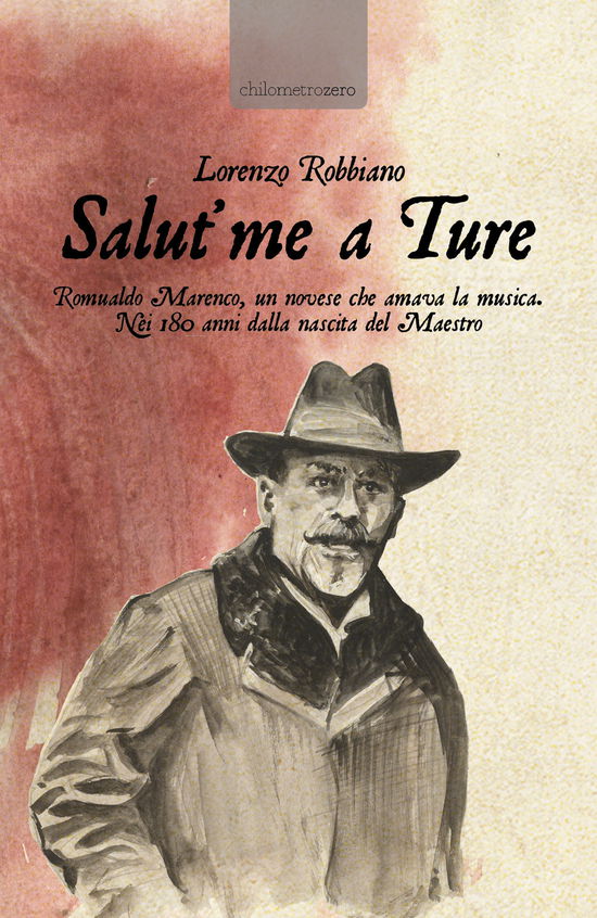 Cover for Lorenzo Robbiano · Salut'me A Ture (Book)