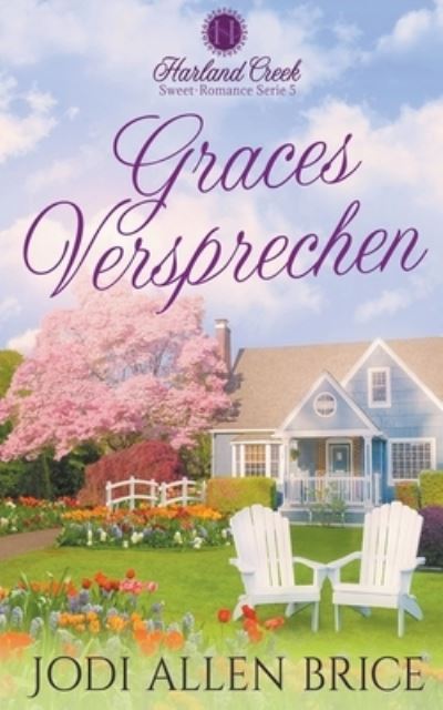 Cover for Jodi Vaughn · Graces Versprechen - Harland Creek Sweet-Romance Serie (Paperback Book) (2022)