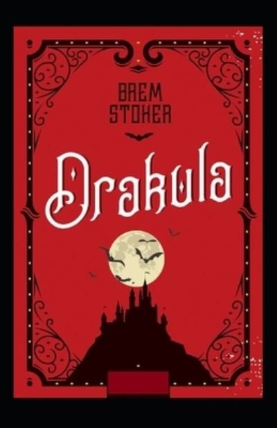 Cover for Bram Stoker · Dracula Illustrated (Paperback Book) (2022)