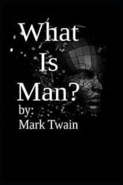 Cover for Mark Twain · What Is Man? (Pocketbok) (2022)