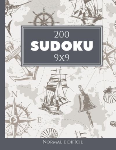 Cover for Morari Media Pt · 200 Sudoku 9x9 normal e dificil Vol. 10: com solucoes e quebra-cabecas bonus (Paperback Book) (2021)