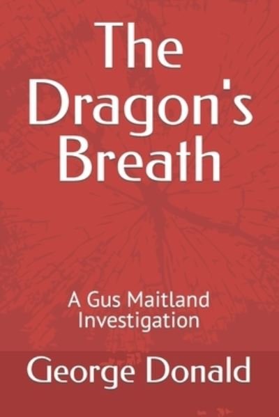 Cover for George Donald · The Dragon's Breath (Paperback Bog) (2021)