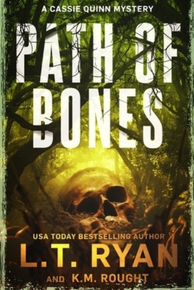 Cover for K M Rought · Path of Bones (Paperback Book) (2020)