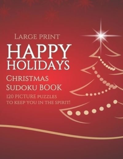 Cover for Peace Press · Happy Holidays Christmas Sudoku Book (Paperback Book) (2020)