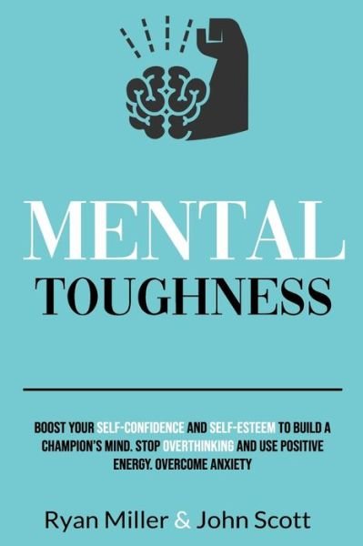 Cover for John Scott · Mental Toughness (Taschenbuch) (2020)