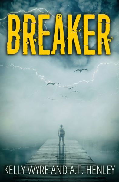 Cover for A F Henley · Breaker (Taschenbuch) (2020)