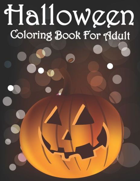 Cover for The Universal Book House · Halloween Coloring Book for Adult (Paperback Book) (2020)