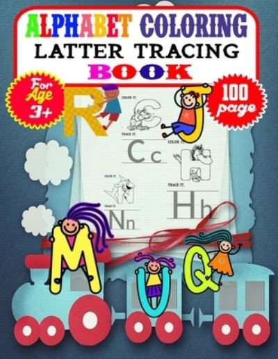 Cover for Mosaruf Reza · Alphabet Coloring Latter Tracing Book (Paperback Book) (2020)