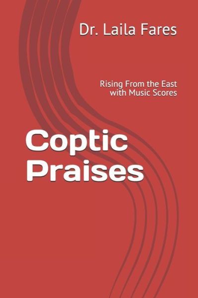 Cover for Dr Laila Fares · Coptic Praises (Taschenbuch) (2006)