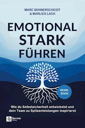Cover for Marc Bennerscheidt · Emotional stark führen (Book) (2025)