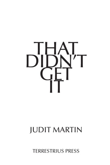 Cover for Judit Martin · That Didn't Get It (Paperback Book) (2022)