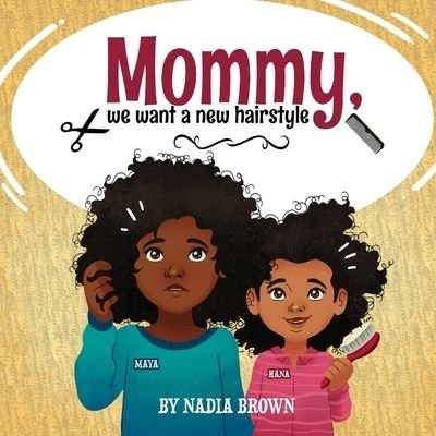 Cover for Adenike Brown · Mommy, We Want a New Hairstyle (Buch) (2022)