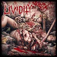 Cover for Lividity · The Age of Clitoral Decay (LP) (2019)