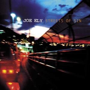 Cover for Joe Ely · Streets of Sin (CD) (2003)