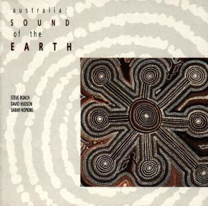 Australia: Sound Of Earth - Roach / Hudson / Hopkins - Musik - FORTUNA - 0013711707120 - 19. oktober 2000