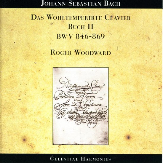 Cover for Roger Woodward · J.S. Bach: Well-Tempered Clavier Book Ii. Bwv 870-893 (CD) (2009)