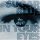 Cover for Sugar Blue · In Your Eyes (CD) (1995)