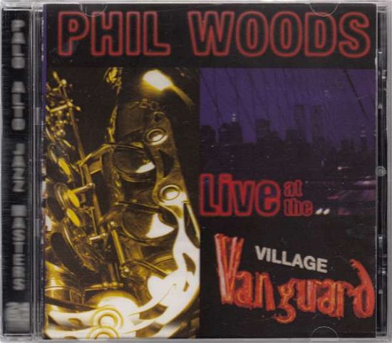Cover for Phil Woods · Live from the Village Vanguard (CD) (1993)