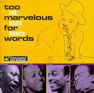 Cover for Count Basie Bunch · Too Marvelous For Words (CD) (1999)