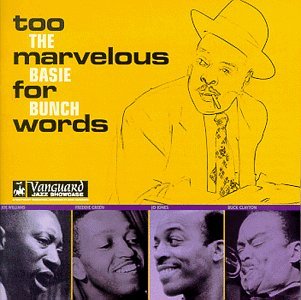 Cover for Count Basie Bunch · Too Marvelous for Words (CD) (1999)