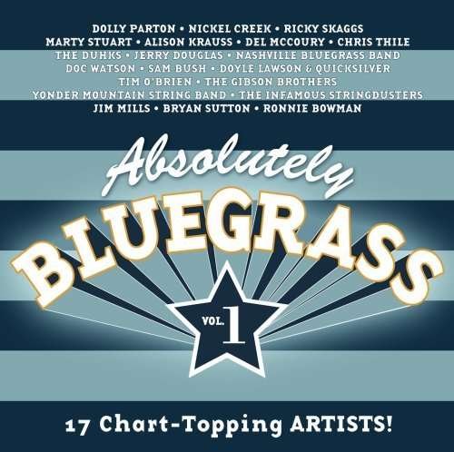 Absolutely Bluegrass Vol 1 - Various Artists - Musiikki - Sugar Hill - 0015891403120 - maanantai 27. elokuuta 2007