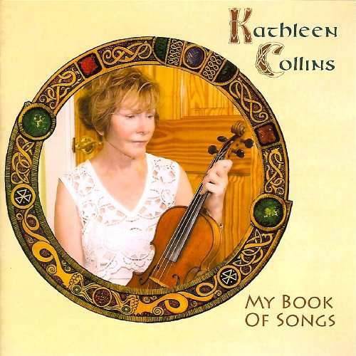 Cover for Collins Kathleen · My Book of Songs (CD) (2005)