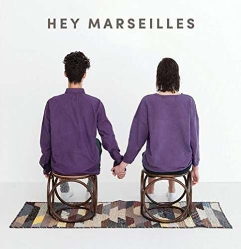 Cover for Hey Marseilles (CD) (2016)