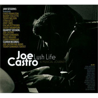 Cover for Castro Joe · Lush Life - a Musical Journey (CD) (2015)