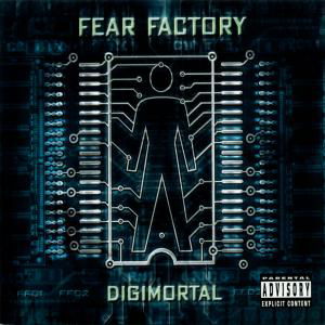 Cover for Fear Factory · Digimortal (CD) (2001)