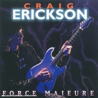 Cover for Erickson Craig · Force Majeure (CD)