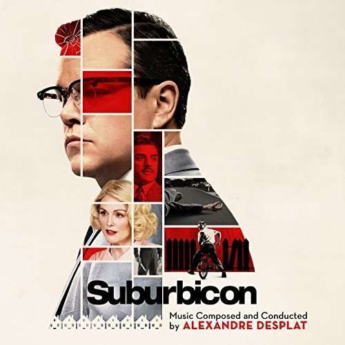 Suburbicon - Desplat, Alexandre / OST - Musik - SOUNDTRACK/SCORE - 0018771847120 - 28. november 2017