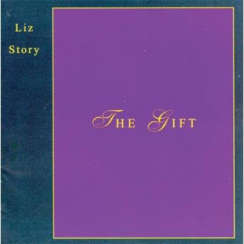 Gift - Liz Story - Musik -  - 0019341115120 - 13 september 1994